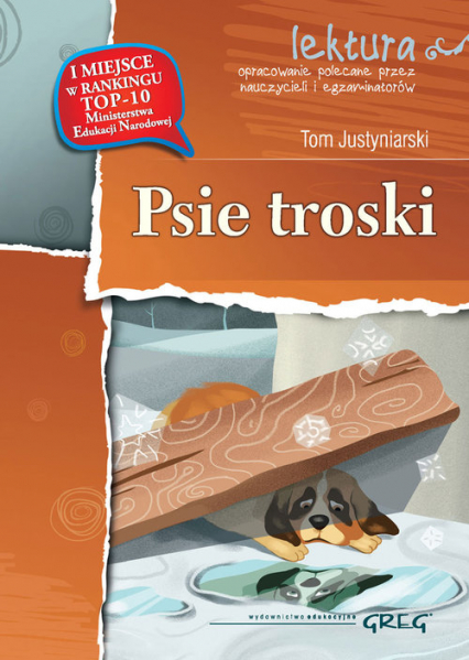 Psie troski Lektura z opracowaniem - Tom Justyniarski | okładka