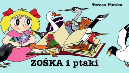 Zośka i ptaki - Teresa Płonka | okładka