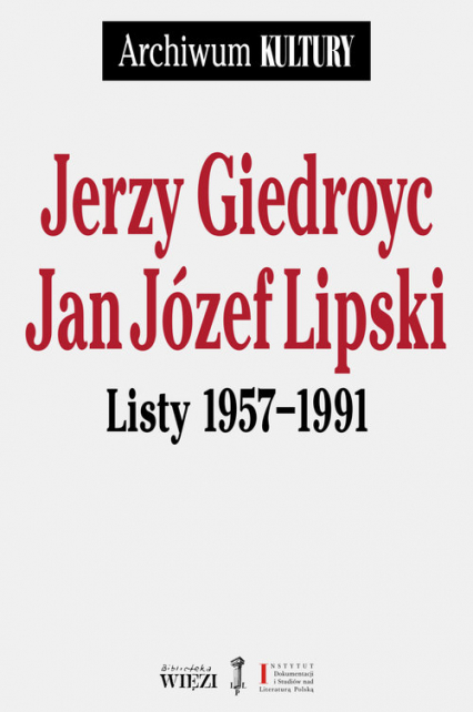 Listy 1957-1991 - Giedroyc Jerzy, Jan Józef Lipski | okładka