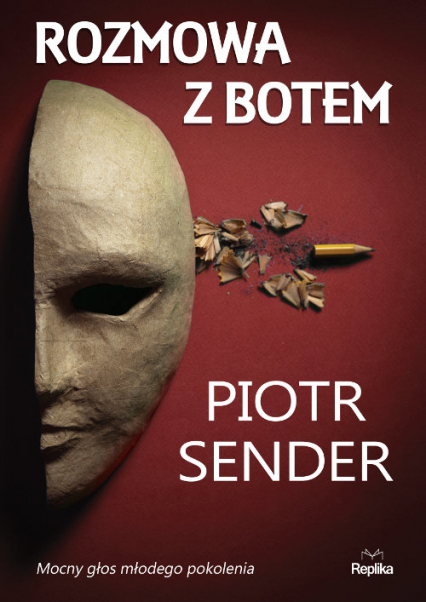 Rozmowa z Botem - Piotr Sender | okładka