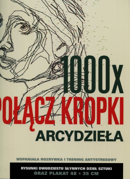 1000 x połacz kropki Arcydzieła - Thomas Pavitte | okładka
