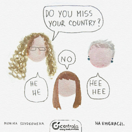 Do you miss your country? - Monika Szydłowska | okładka