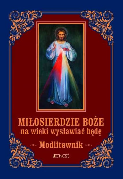 Miłosierdzie Boże na wieki wysławiać będę Modlitewnik - Sobolewski Zbigniew | okładka