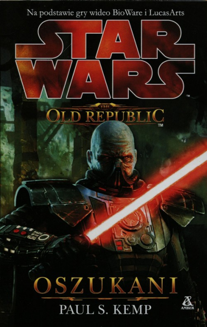 The Old Republic Tom 2 Oszukani - Kemp Paul S. | okładka