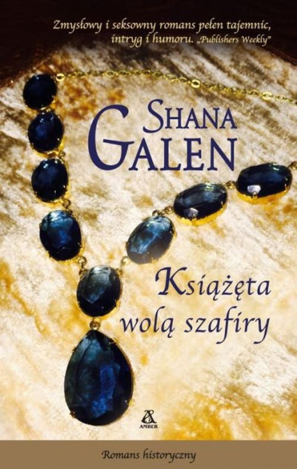 Książęta wolą szafiry - Galen Shana | okładka