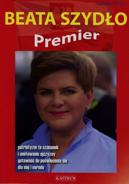 Premier Beata Szydło - Ludwika Preger | okładka