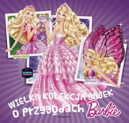 Wielka kolekcja bajek o przygodach Barbie -  | okładka