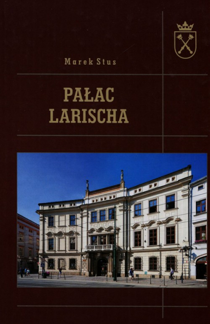 Pałac Larischa - Marek Stus | okładka