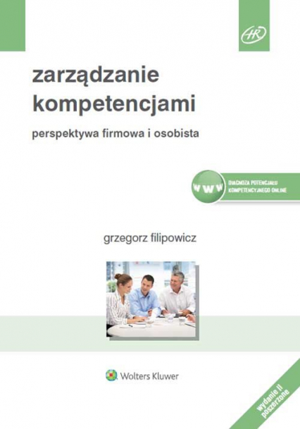 Zarządzanie kompetencjami Perspektywa firmowa i osobista - Grzegorz Filipowicz | okładka
