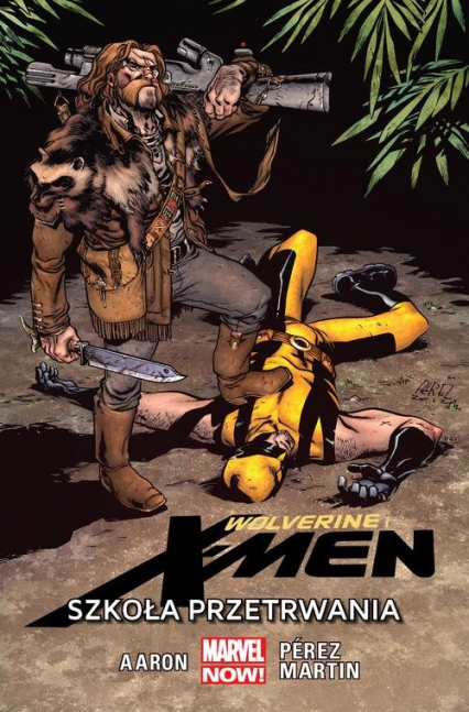 Wolverine and the X-Men: Szkoła przetrwania, tom 2 - Opracowanie Zbiorowe | okładka