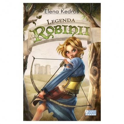 Legenda Robinii - Elena Kedros | okładka