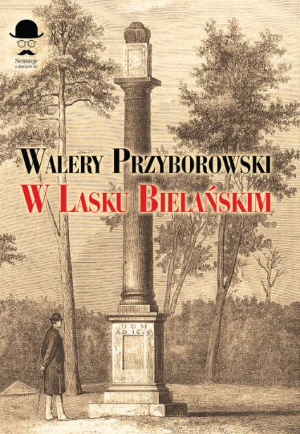 W Lasku Bielańskim - Walery Przyborowski | okładka