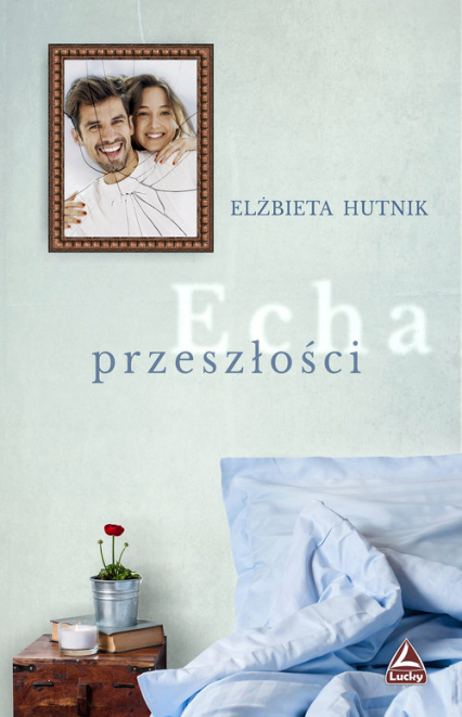 Echa przeszłości - Elżbieta Hutnik | okładka