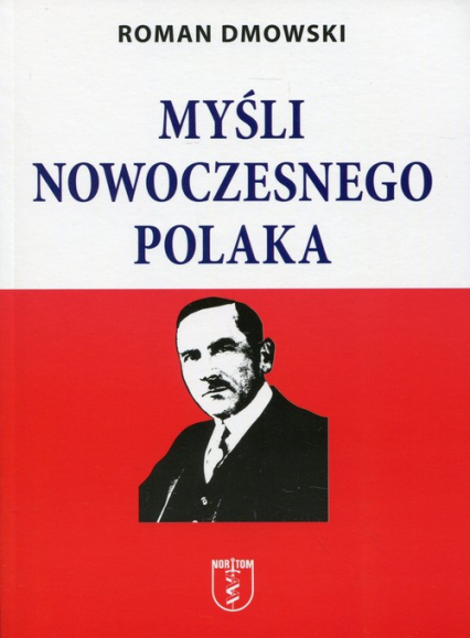 Myśli nowoczesnego Polaka - Roman Dmowski | okładka