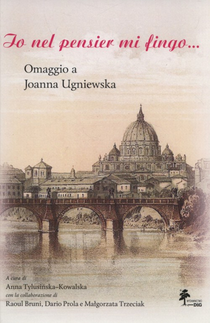 Io nel pensier mi fingo... Omaggio a Joanna Ugniewska -  | okładka