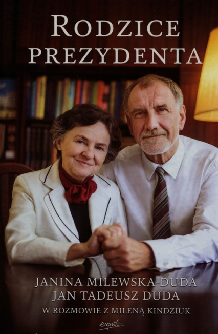 Rodzice Prezydenta - Duda Jan Tadeusz, Milewska-Duda Janina | okładka