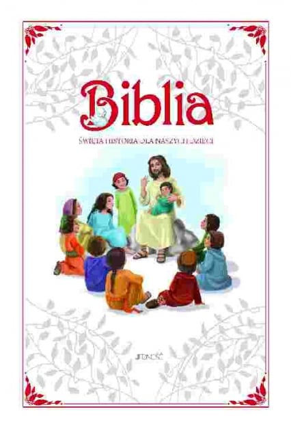 Biblia Święta Historia dla naszych dzieci -  | okładka