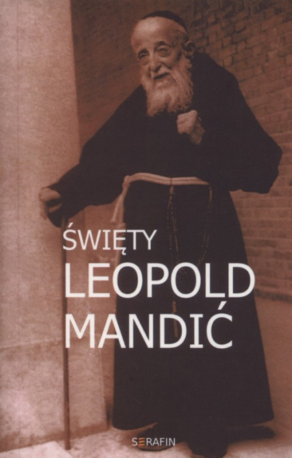 Święty Leopold Mandić - Marek Miszczyński | okładka