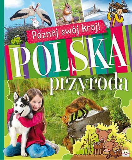 Poznaj swój kraj Polska przyroda -  | okładka