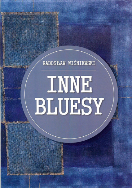 Inne bluesy - Radosław Wiśniewski | okładka