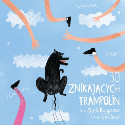 30 znikających trampolin - Dorota  Kassjanowicz | okładka