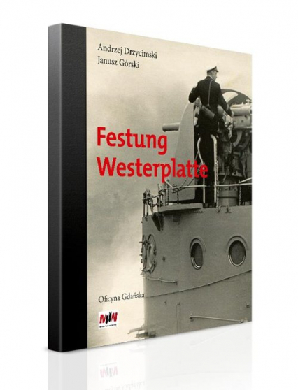 Festung Westerplatte - Górski Janusz | okładka