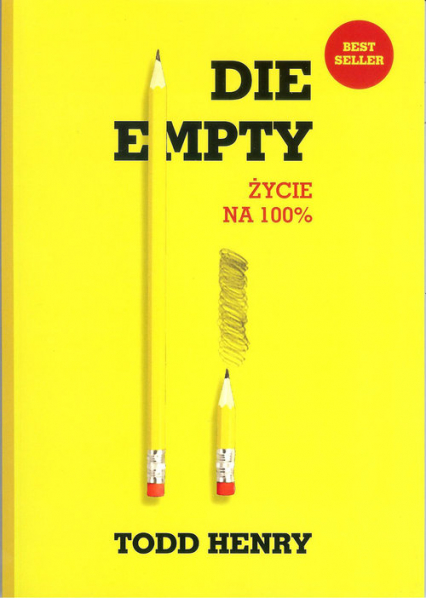 Die empty Życie na 100% - Henry Todd | okładka