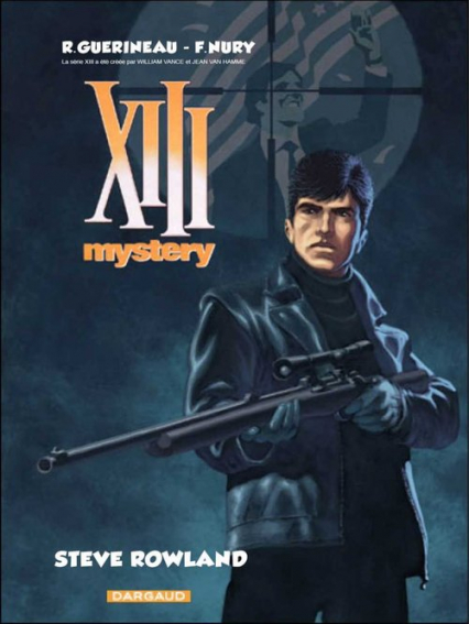 XIII Mystery 5 Steve Rowland - Guerineau R., Nury F. | okładka
