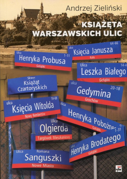 Książęta warszawskich ulic - Andrzej Zieliński | okładka