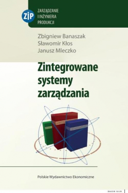 Zintegrowane systemy zarządzania + CD - Banaszak Zbigniew, Kłos Sławomir, Mleczko Janusz | okładka