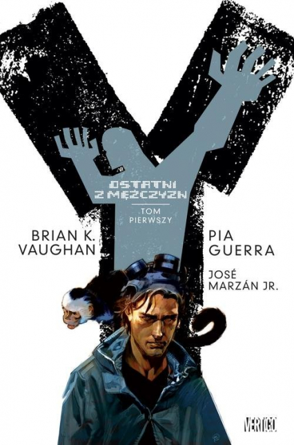 Y ostatni z mężczyzn - Guerra Pia, Jr. Marzan Jose, K.Vaughan Brian | okładka