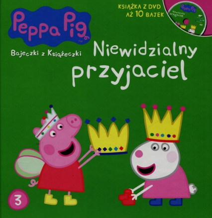 Świnka Peppa Bajeczki z książeczki 3 Niewidzialny przyjaciel + DVD -  | okładka