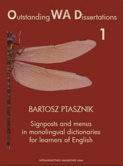 Signposts and menus in monolingual dictionaries for learners of English - Bartosz Ptasznik | okładka