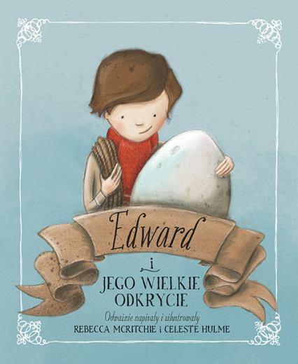 Edward i jego wielkie odkrycie - Rebecca McRitchie | okładka