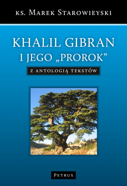 Khalil Gibran - Marek Starowieyski | okładka