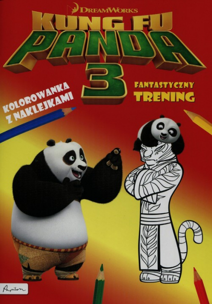 Dream works Kung Fu Panda 3 Fantastyczny trening Kolorowanka z naklejkami -  | okładka