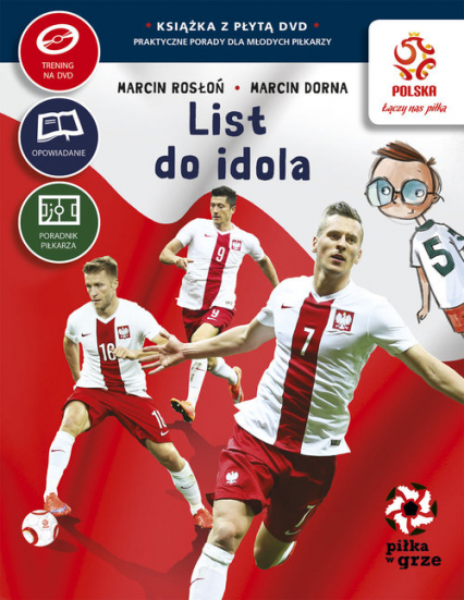 PZPN Piłka w grze List do idola + DVD - Dorna Marcin, Marcin Rosłoń | okładka
