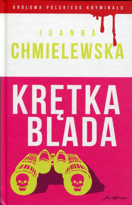 Krętka blada - Joanna M. Chmielewska | okładka