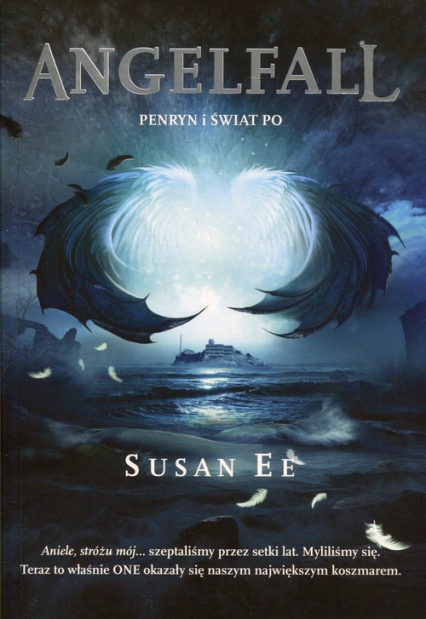 Angelfall Tom 2 Penryn i świat po - Susan Ee | okładka