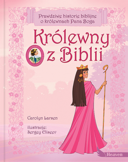 Królewny z Biblii - Carolyn Larson | okładka
