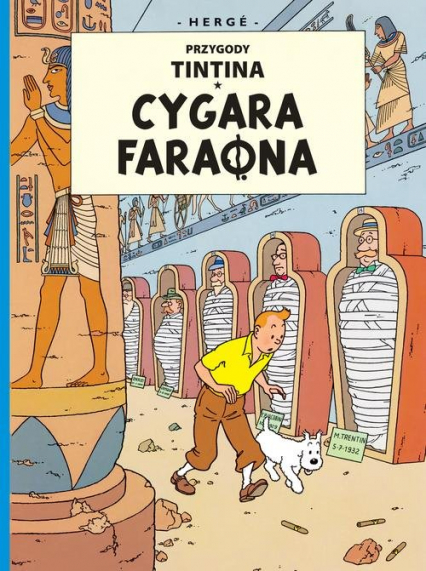 Cygara faraona, tom 4. Przygody Tintina - Herge | okładka