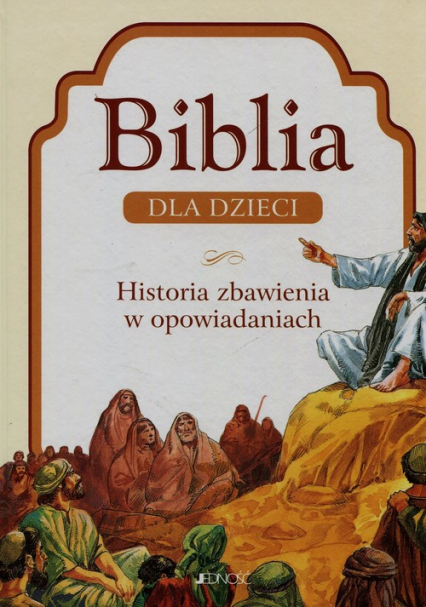 Biblia dla dzieci Historia zbawienia w opowiadaniach -  | okładka