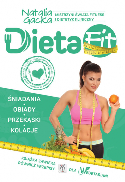Dieta Fit Kuchnia według Natalii Gackiej - Natalia  Gacka | okładka