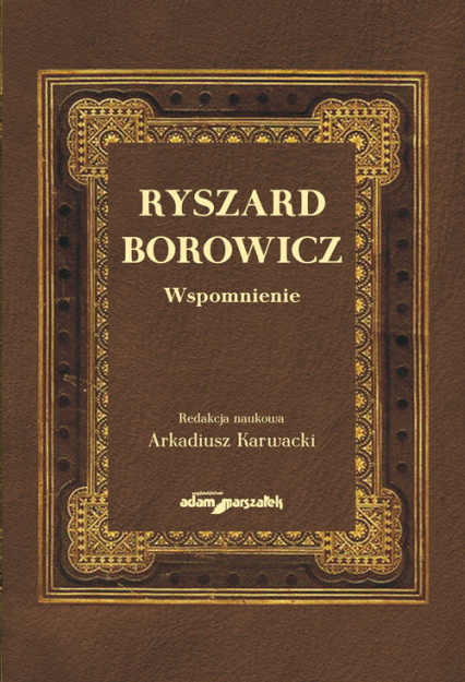 Ryszard Borowicz Wspomnienie -  | okładka