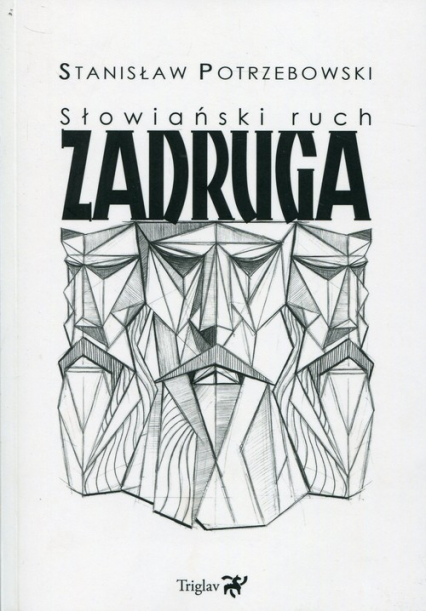 Słowiański ruch Zadruga - Stanisław Potrzebowski | okładka