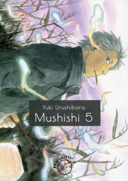 Mushishi 5 - Yuki Urushibara | okładka