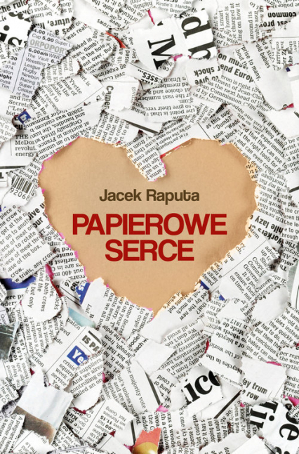 Papierowe serce - Jacek Raputa | okładka