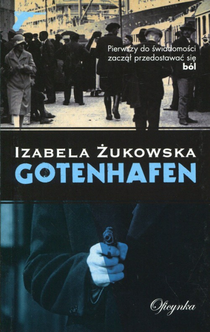 Gotenhafen - Izabela Źukowska | okładka