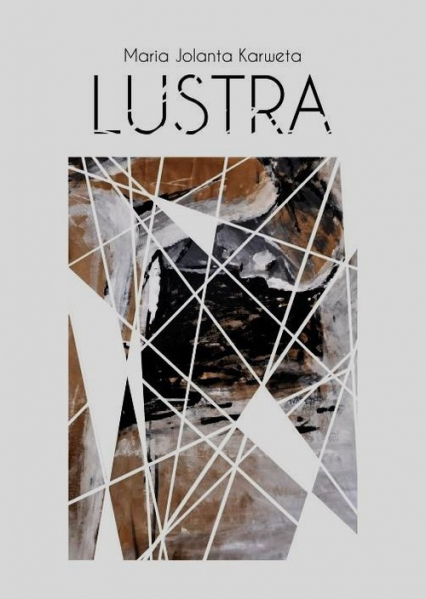 Lustra - Karweta Maria Jolanta | okładka