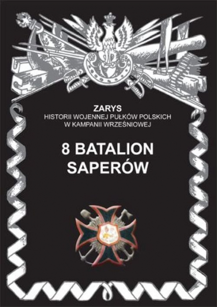 8 batalion saperów - Przemysław Dymek | okładka